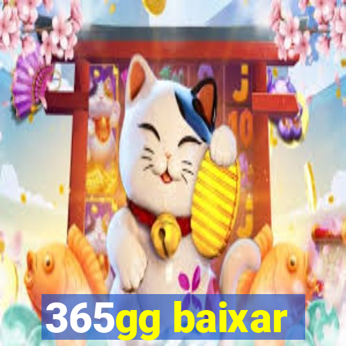 365gg baixar